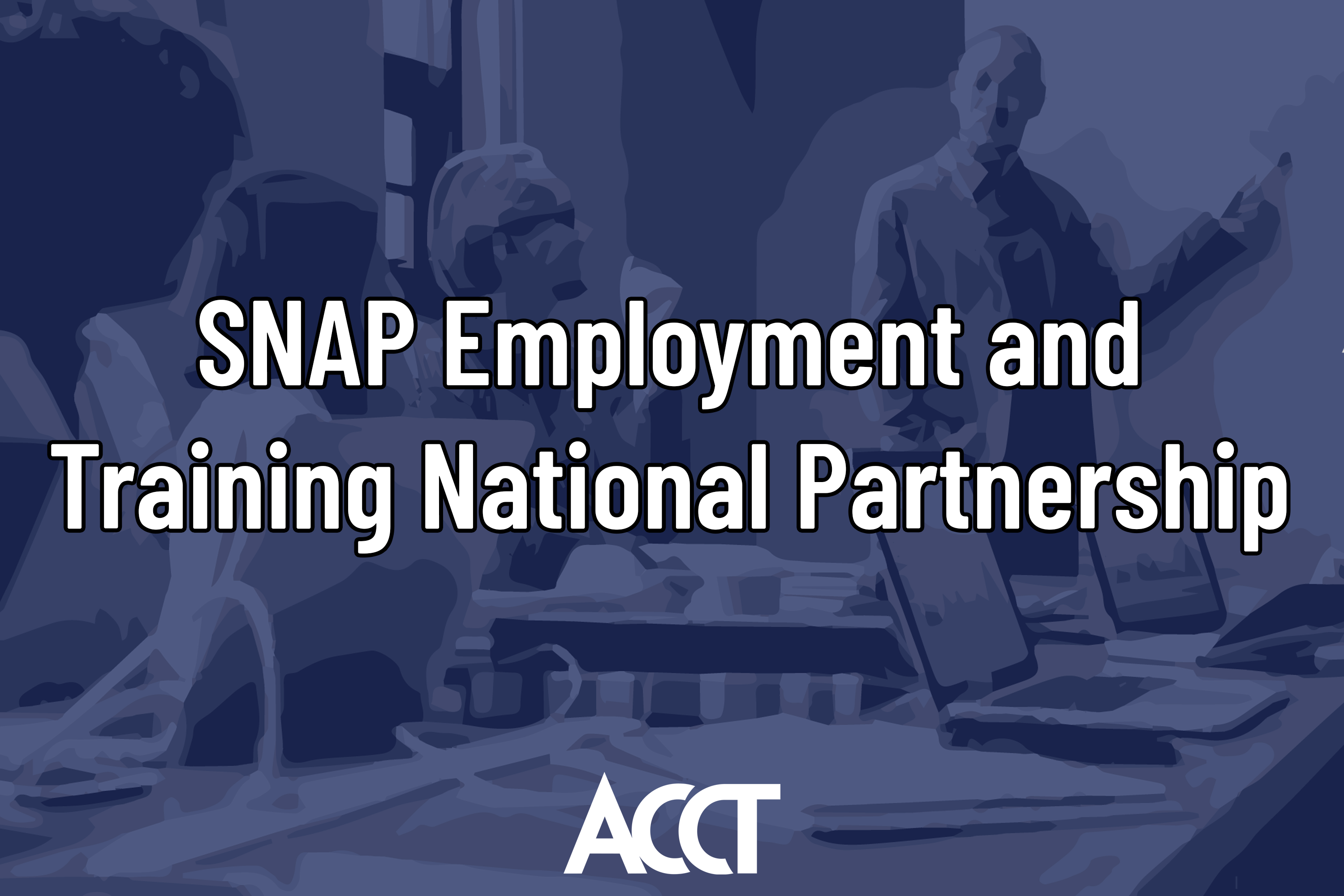 SNAP Employment & Training National Partnership
