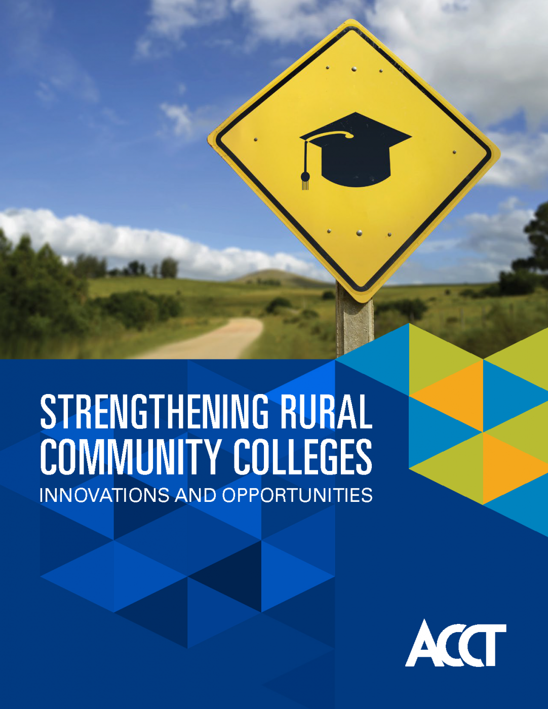 Strengthening Rural Community Colleges (2021)